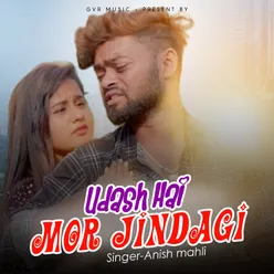 Udas Hai Mor Jindagi