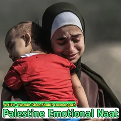 Palestine Emotional Naat