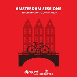 Amsterdam Sessions Electronic Music Compilation