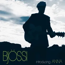 Bjössi - Introducing Anna
