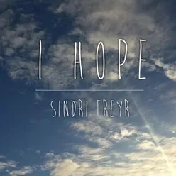 I Hope