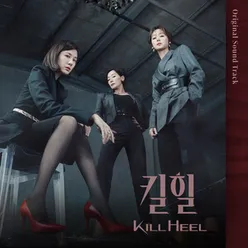 Kill Heel Original Television Soundtrack