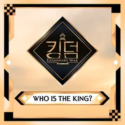 KINGDOM <FINAL : WHO IS THE KING?>