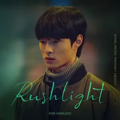 Rushlight Original Soundtrack From 'Hope or Dope2'