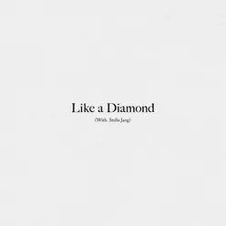 Like a Diamond