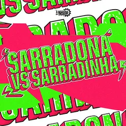 Sarradona VS Sarradinha