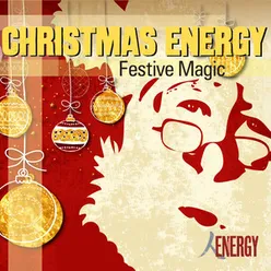 CHRISTMAS ENERGY - Festive Magic