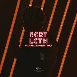 SCRT LCTN: Piano Maestro