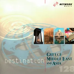 Destination: Greece, Middle East & Asia (Specialty)