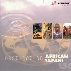 Destination: African Safari