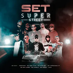 Set Super Street