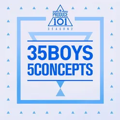 Produce 101 - 35 Boys 5 Concepts