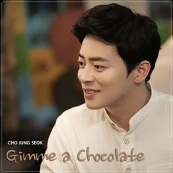 Gimme a Chocolate Drama Version