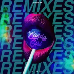 Candy Girl Remixes