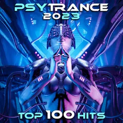 Psytrance 2023 Top 100 Hits