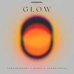 Glow : Contemporary Cinematic Soundtracks