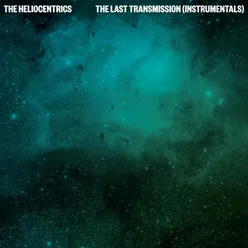 The Last Transmission (Instrumentals)