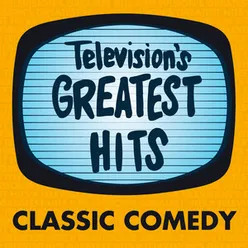 Television's Greatest Hits - Classic Comedy