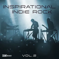 Inspirational Indie Rock, Vol. 2