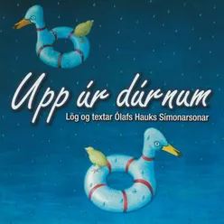 Upp úr dúrnum - Lög og textar Ólafs Hauks Símonarsonar