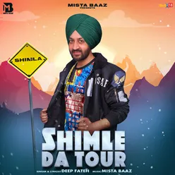 Shimle Da Tour