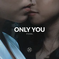 Only You