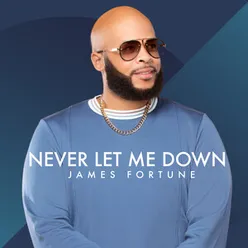 Never Let Me Down Radio Edit