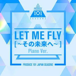 Let Me Fly Piano Version