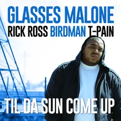 Til Da Sun Come Up 2023 Remastered