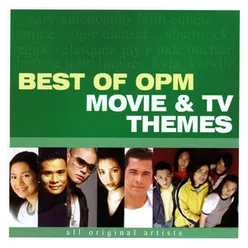 Best of OPM Movie & TV Themes