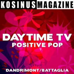 Daytime TV Positive Pop