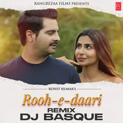 Rooh-E-Daari Remix