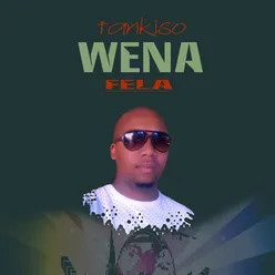 Wena Fela