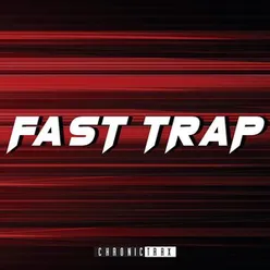 Fast Trap