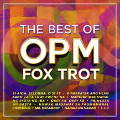 The Best Of OPM Foxtrot