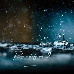 Rain Melody 41