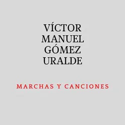 Marchas y Canciones