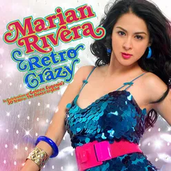 Marian Rivera Retro Crazy