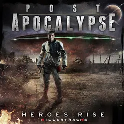 Post-Apocalypse: Heroes Rise