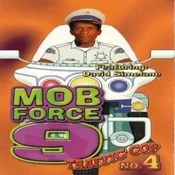 Traffic Cop No. 4 (Mob Force 9)