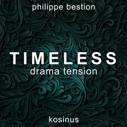 Timeless Drama Tension