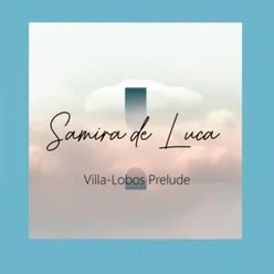 Villa-Lobos Prelude