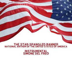 The Star-Spangled Banner - National Anthem Of The United States Of America, Pt. 2