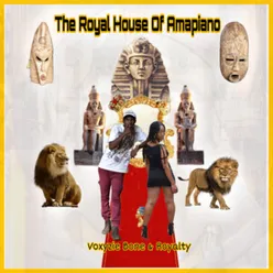 The Royal House Of Amapiano