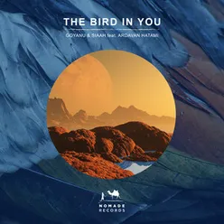 The Bird In You