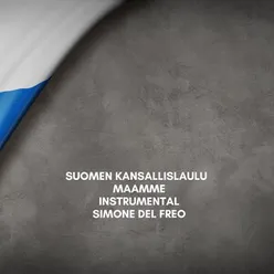 Suomen kansallislaulu - Maamme