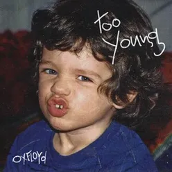 too young