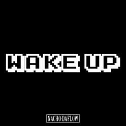 Wake Up