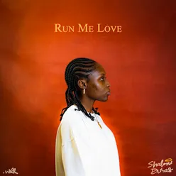 Run Me Love