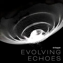 Evolving Echoes